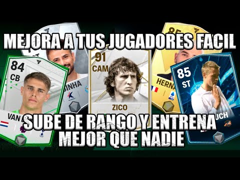 MEJORA A TUS JUGADORES DE MANERA SENCILLA Y EFICIENTE EN FC MOBILE!