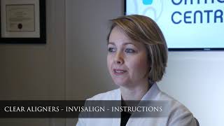 Clear Aligners - Invisalign - Instructions - Invisalign Toronto  - Invisalign Provider screenshot 2