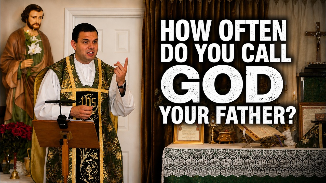 How Often Do You Call God Your Father?