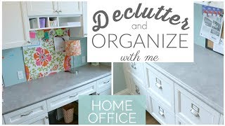 Home Office Declutter and Organization | Declutter with Me
