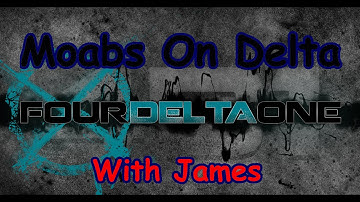 FourDeltaOne Free for all Moab