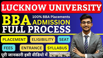 Lucknow University BBA Entrance Exam 2025  Syllabus | Fee | Seat | 100% Placement | LU BBA Admission