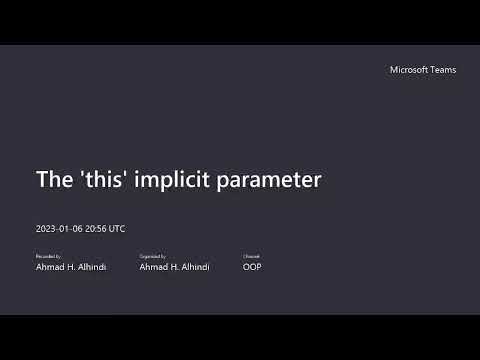 The 'this' implicit parameter