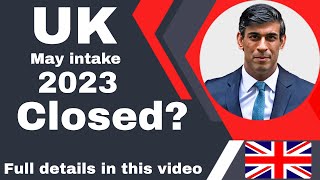 UK 🇬🇧MAY INTAKE 2023 BIG UPDATE || UK STUDY VISA