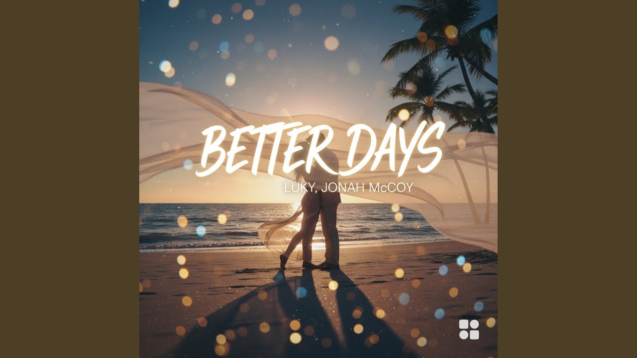 Watch Better Days on YouTube Watch Better Days on YouTube