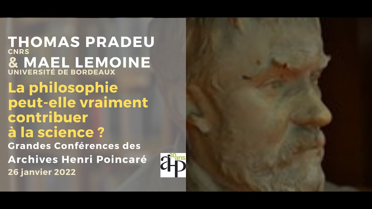 Thomas Pradeu & Maël Lemoine sur la philosophie dans les sciences – Grandes Conférences AHP