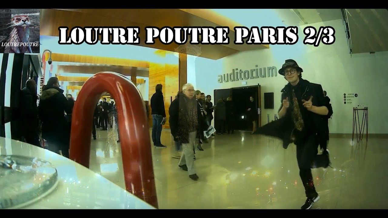 Loutre Poutre Paris 2/3