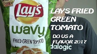 Lays Wavy Fried Green Tomato Chips | Do Us A Flavor 2017