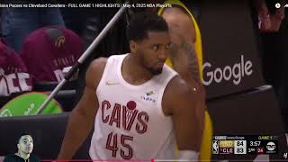 CarioReacts To #4 Pacers at #1 Cavaliers Game 1 | FULL GAME HIGHLIGHTS | May 4, 2025!!!