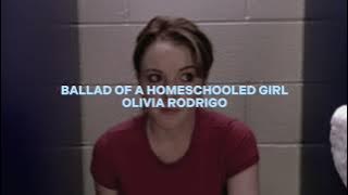 ballad of a homeschooled girl [olivia rodrigo] — edit audio