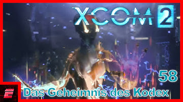 Das Geheimnis des Kodex #58 - XCOM 2