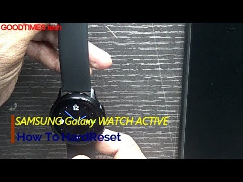 Samsung Galaxy Watch Active | How to Hard Reset.