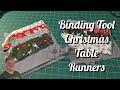 Binding Tool Christmas Table Runners