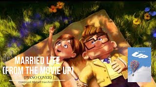 MARRIED LIFE (FROM THE MOVIE UP) (MICHAEL GIACCHINO) | PIANO COVER # 48
