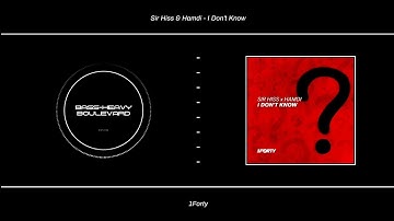 Sir Hiss & Hamdi - I Don