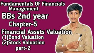 Financial assets valuation// part-2// Bond Valuation #Stock valuation// financial $$ BBS $$$