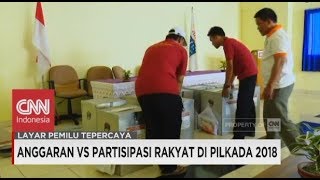 Anggaran vs Partisipasi Rakyat di Pilkada 2018