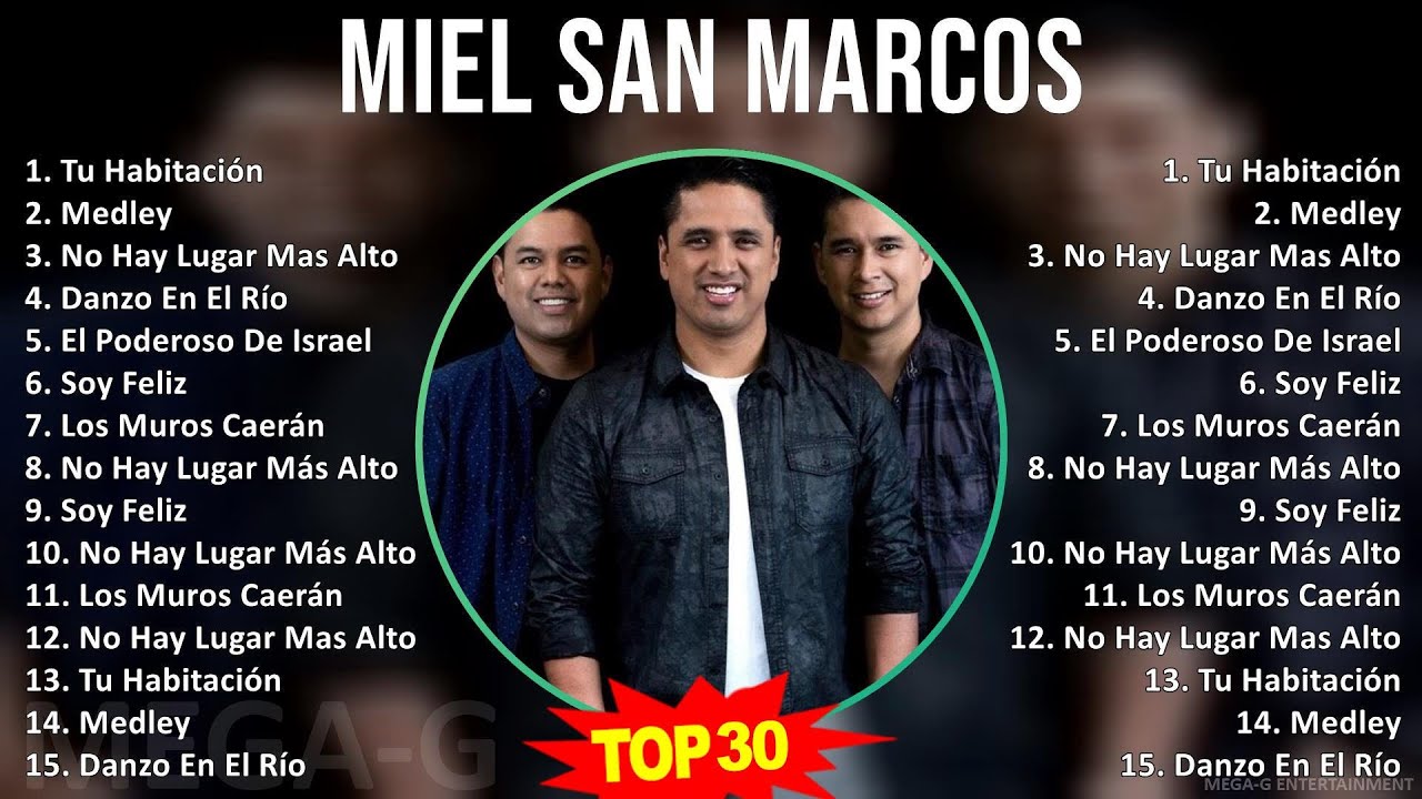 M I E L S A N M A R C O S MIX Grandes xitos 2000s Music Top m-i-e-l-s-a-n-m-a-r-c-o-s-mix-grandes-xitos-2000s-music-top