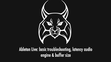 Ableton Live basic troubleshooting and latency audio engine and buffer size