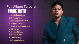 Piche Kota Full Album Bahagia Lagi 
