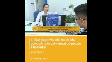 Không được yêu cầu người dân cung cấp bản giấy khi đã tích hợp trên VneID | VTV CẦN THƠ