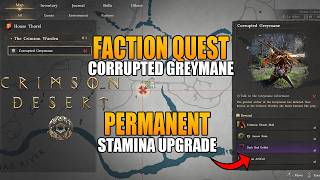 Corrupted Greymane Quest Guide (Permanent Stamina Boost) | Crimson Desert