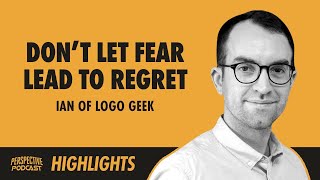 Information Starting is Scary BUT Don't Let Fear Result in Regret  | Logo Geek Guide