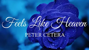 FEELS LIKE HEAVEN #petercetera