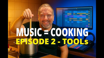 Episode 2 - Tools . Music = Cooking 🎵🍳 | How One Sample Becomes a Full Track
