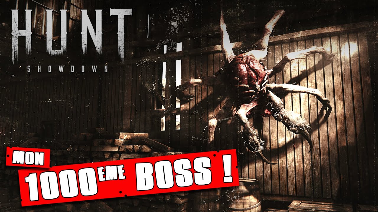 Hunt : Showdown #12 - Mon 1000ème boss ! - YouTube
