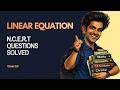 Linear Equations NCERT Questions Solved | Class 10 Maths Chapter 3 | Full Solutions