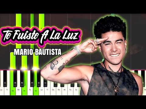 Te Fuiste a la luz - Mario Bautista