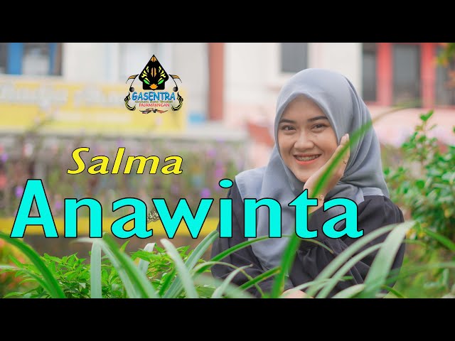 ANAWINTA - SALMA (Official Music Video Qasidah) class=