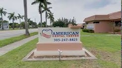 American Dental Center | Homestead, FL | Dentist