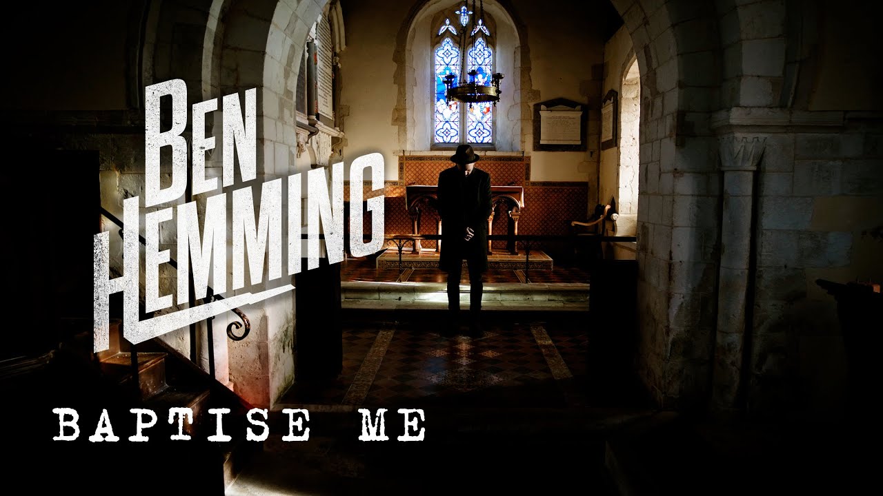 Ben Hemming - Baptise Me (official music video) - YouTube