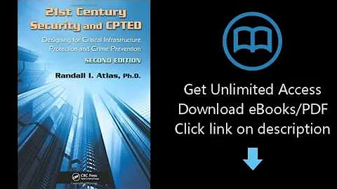 Download 21st Century Security and CPTED: Designing for Critical Infrastructure Protection and C PDF