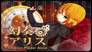 【Kagamine Rin】Illusion Player Alice 幻奏アリス Eng sub