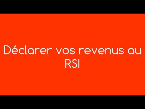 Déclarer vos revenus au RSI - par easy Compta