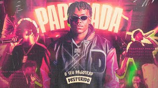 Papuzada, MC Maneirinho, Scarp, Caio Luccas - O Seu PagoTrap Preferido #1