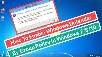 How To Enable Windows Defender by Group Policy in Windows 7/8/8.1/10