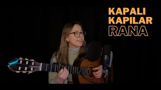 Kapalı Kapılar (Akustik) - RANA Resimi