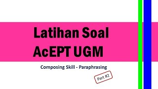 Contoh Soal AcEPT UGM- Paraphrasing 2