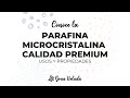 Parafina microcristalina blanca de Gran Velada