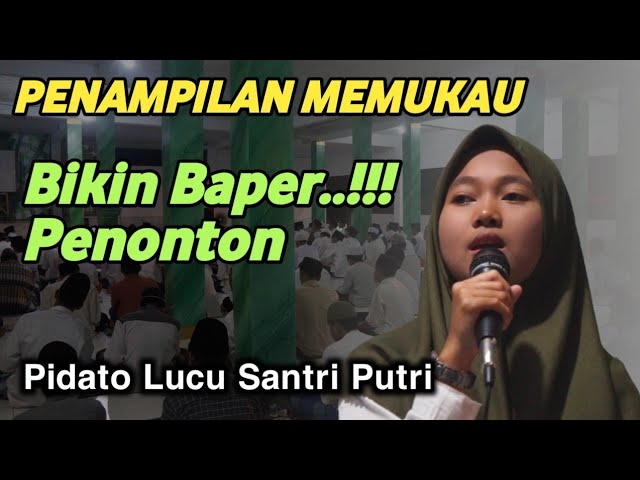 Penampilan Memukau Santri Putri, Bikin Penonton Baper! class=