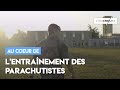 Le *vrai* entraînement des parachutistes français