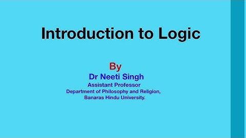 What is Logic? Definition of Logic. Is Logic an Art or Science?