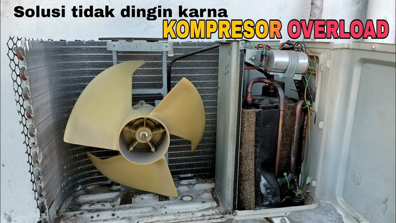 Cara memperbaiki AC tidak dingin karna kompresor overload atau