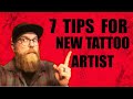 7 TIPS ✅ FOR NEW TATTOO ARTIST