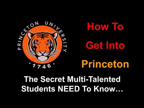 The 3 Secrets Steps To Princeton Multi-Talented Students NEED To Know...