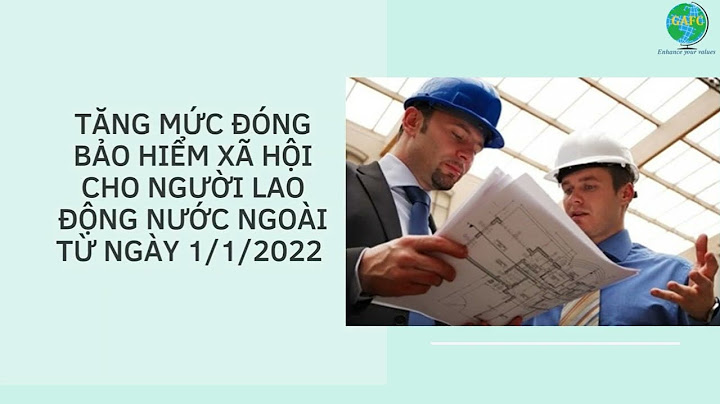 Nghị định hướng dẫn đóng bhxh cho người nước ngoài năm 2024